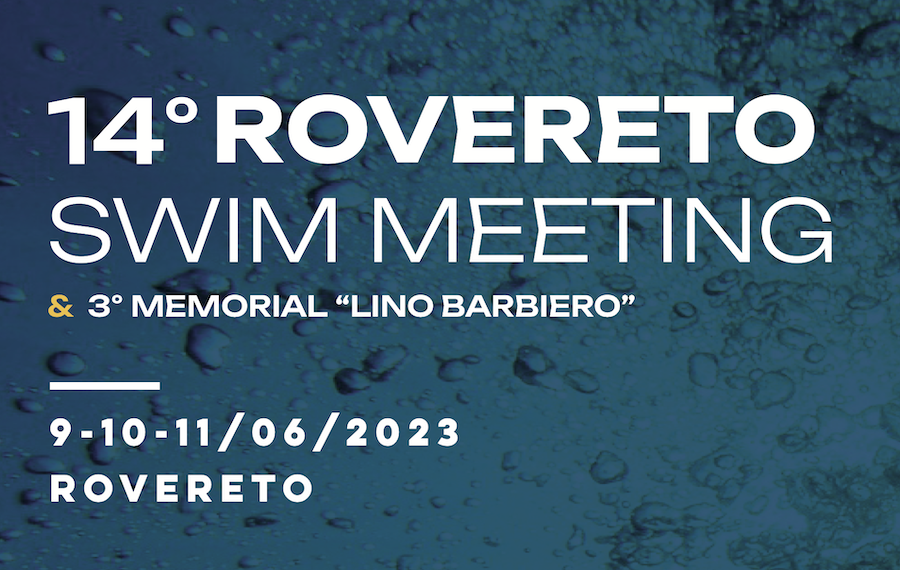 Scopri di più sull'articolo Risultati dal 14° Rovereto Swim Meeting – 3° Memorial “Lino Barbiero”